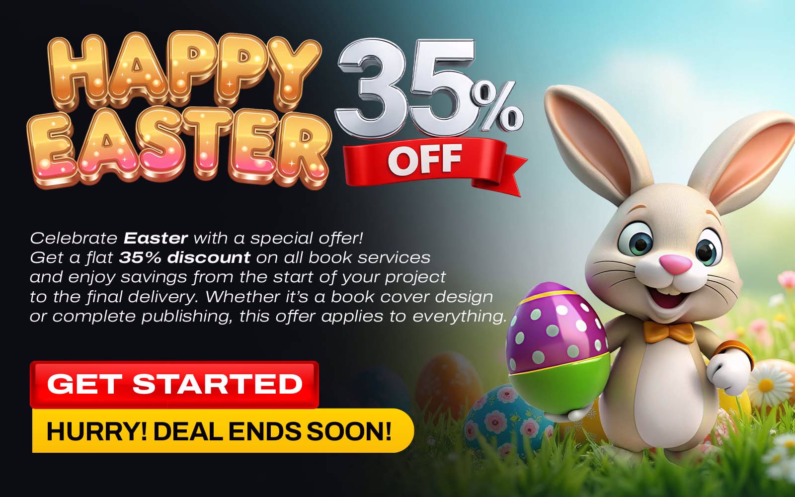 Happy Easter 35% Off